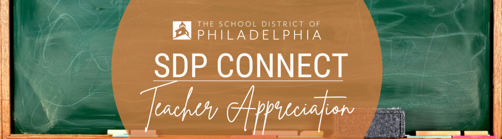 SDP Connect: 2024 Teacher Appreciation Issue